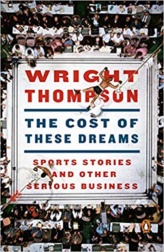 Wright Thompson最近把他的长文章汇集成书，冠以《那些梦的代价》
